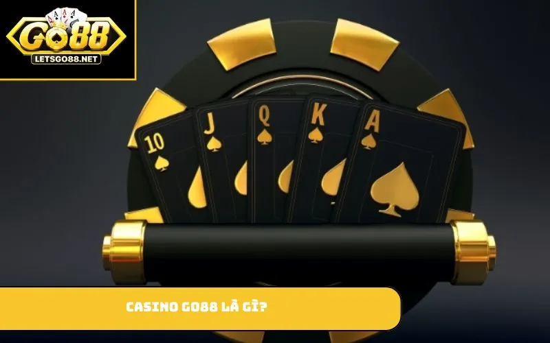 Casino GO88 là gì?