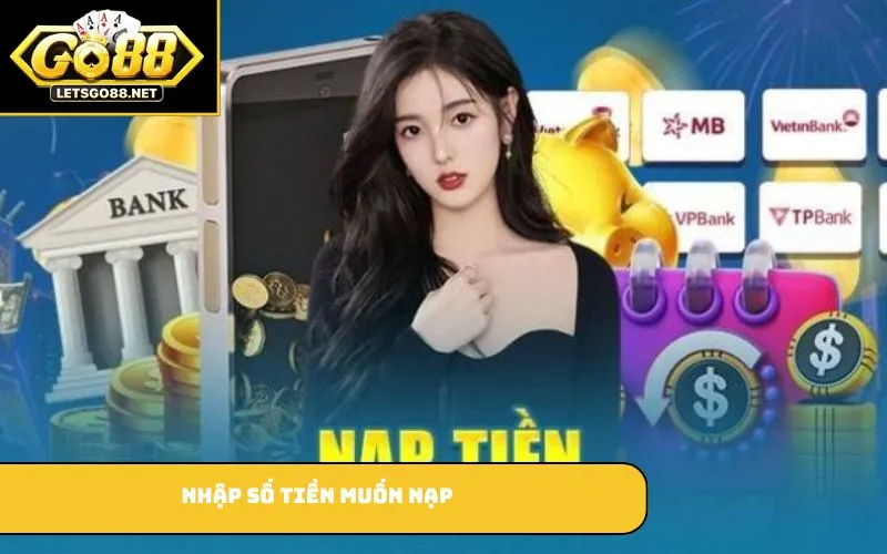 Nhập số tiền muốn nạp